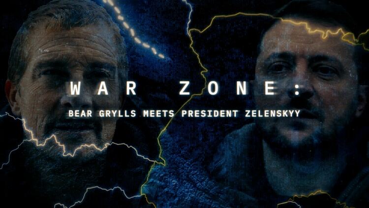 "Военна зона: Беър Грилс се среща с президента Зеленски" по Discovery